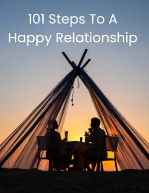 101 Steps To A Happy Relationship Ebook